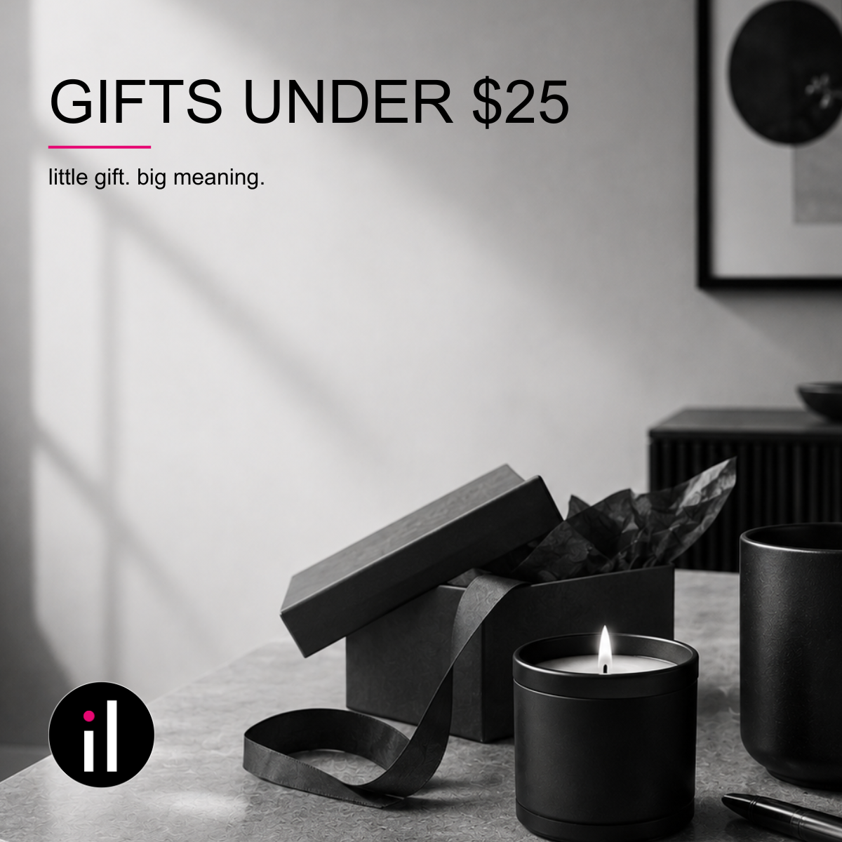 GIFTS UNDER $25