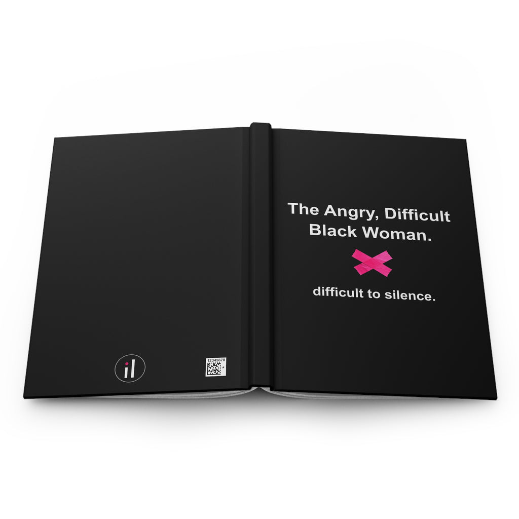 The Angry, Difficult Black Woman. difficult to silence. | Hardcover Jo ...