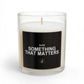 Build Something That Matters™ Soy Candle | iNNOVATION Insights